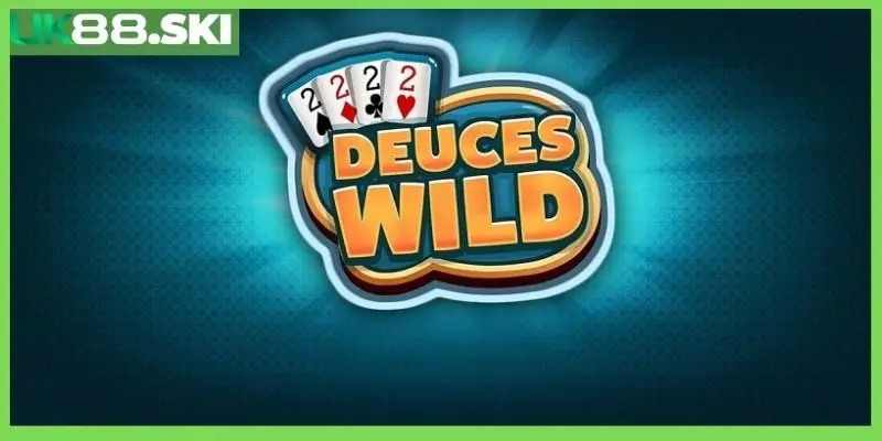 Deuces Wild UK88.Ski