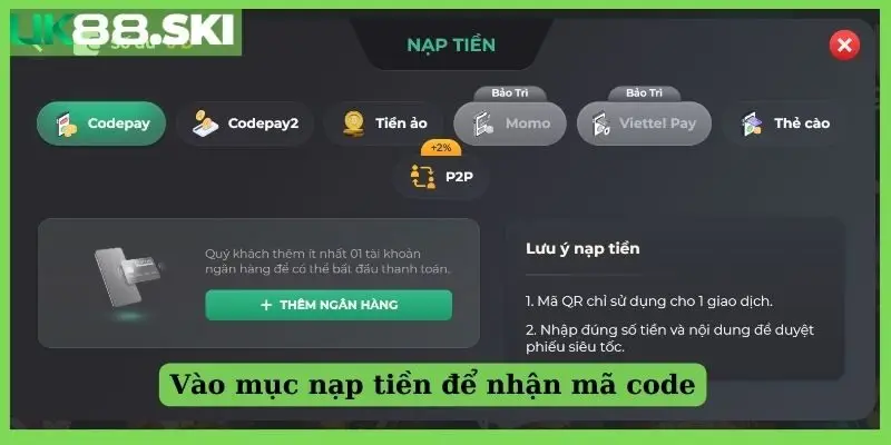 Vào mục nạp tiền để nhận mã code